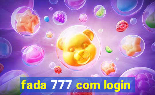 fada 777 com login